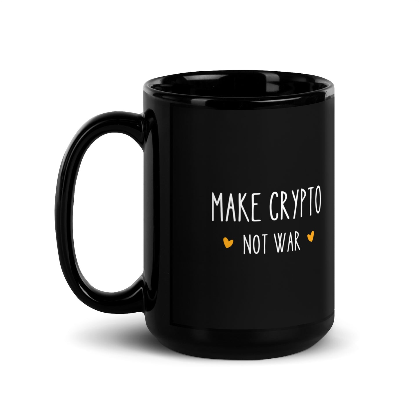 Make Crypto Not War Black Glossy Mug