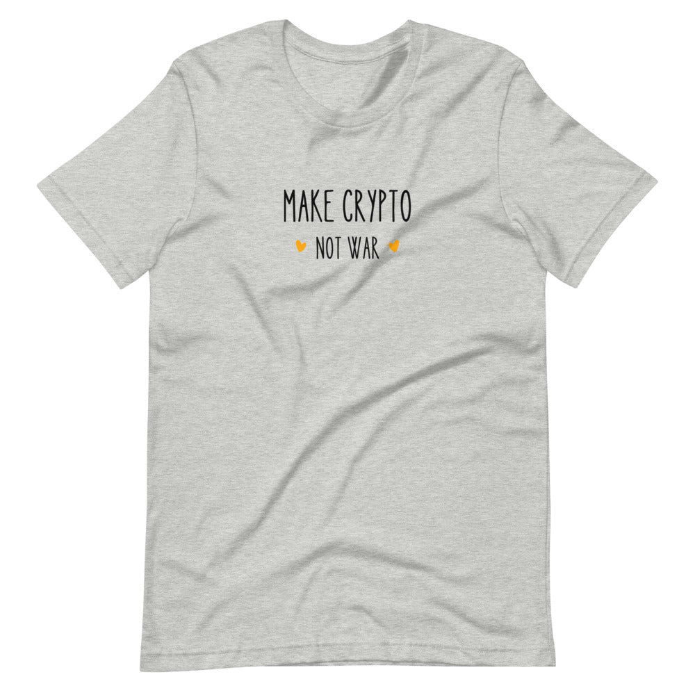Make Crypto Not War Short-sleeve unisex t-shirt