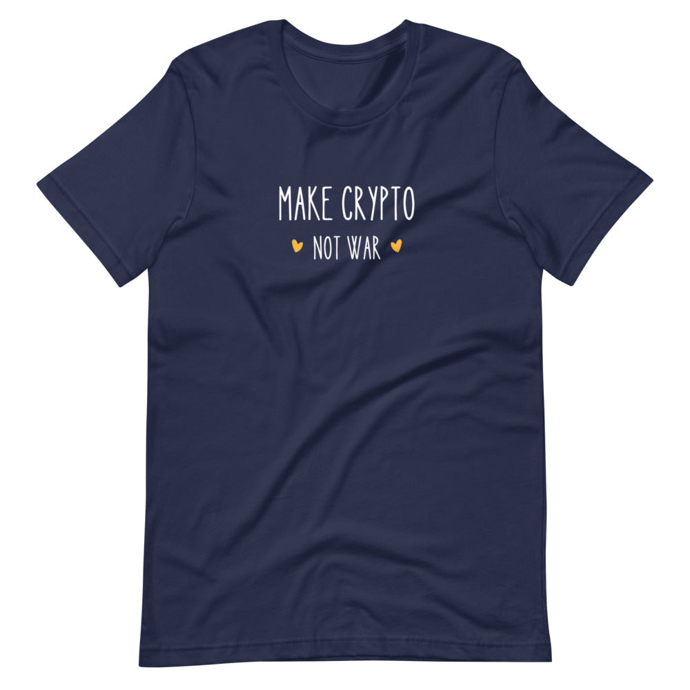 Make Crypto Not War Short-sleeve unisex t-shirt
