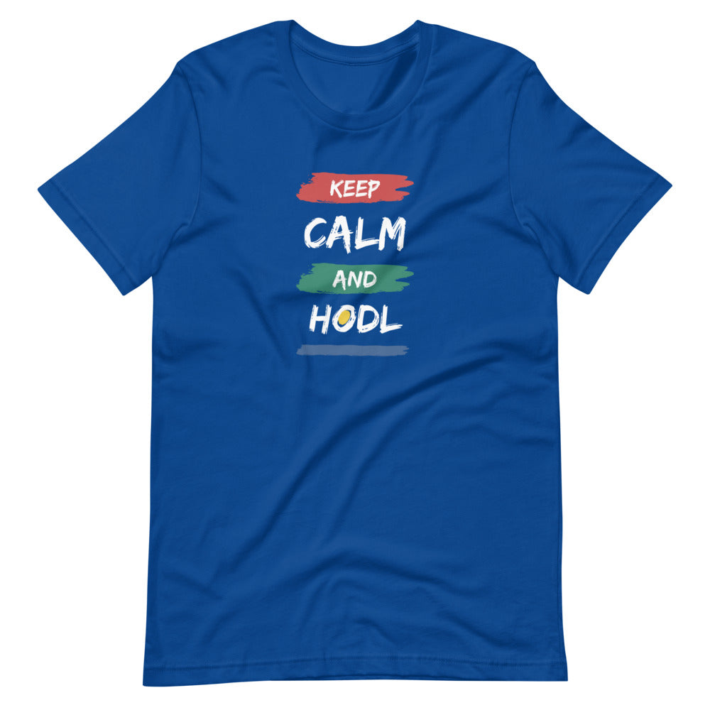 KEEP CALM AND HODL Short-sleeve unisex t-shirt