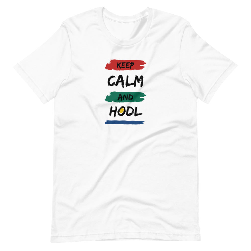 KEEP CALM AND HODL Short-sleeve unisex t-shirt