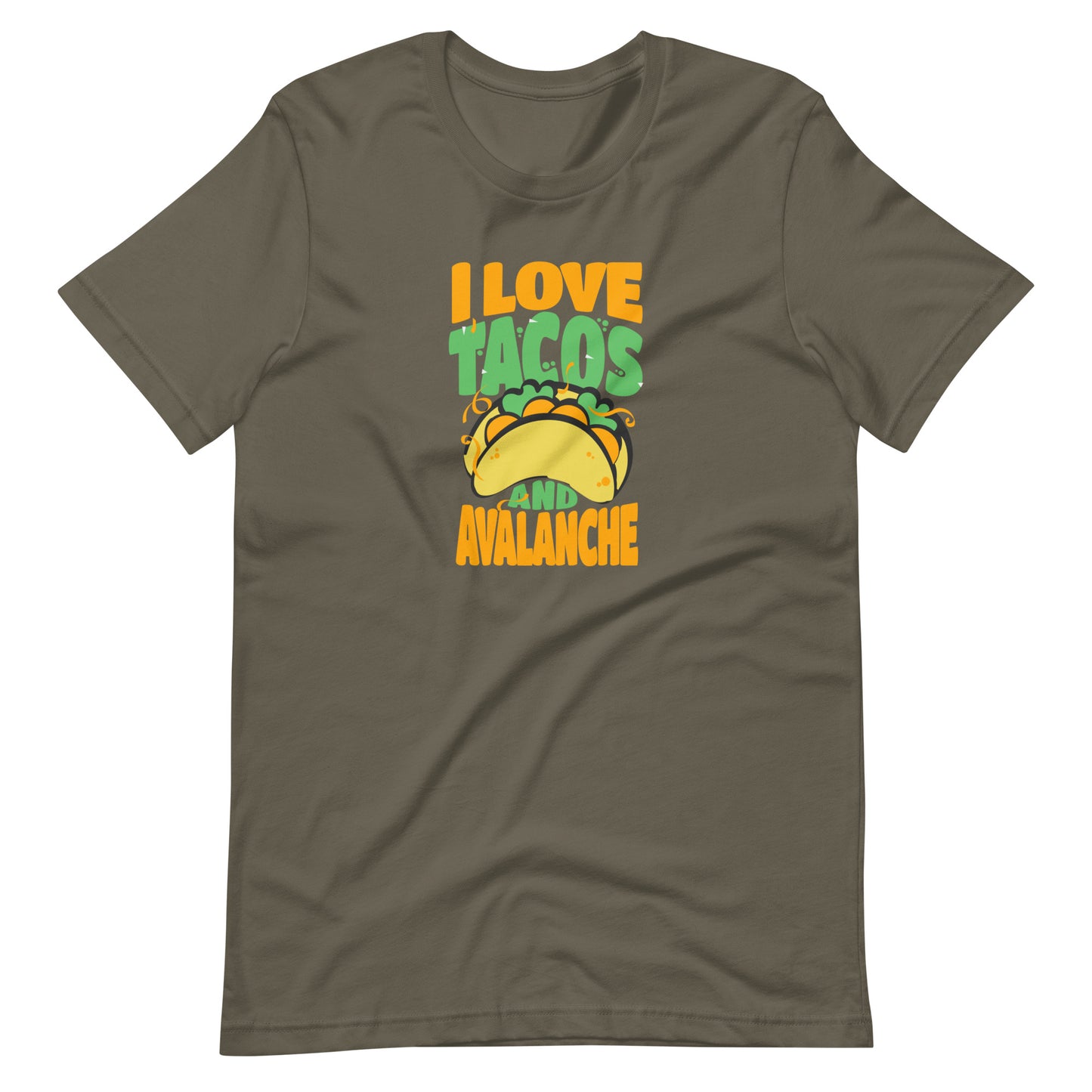 Tacos and Avalanche Unisex t-shirt