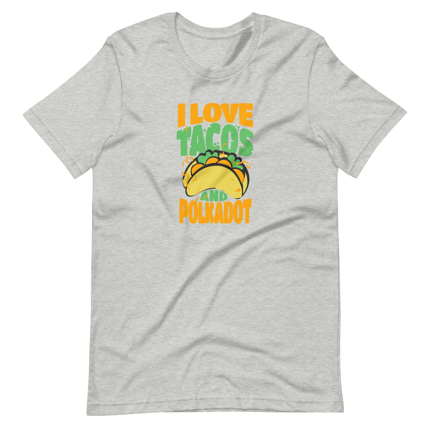 tacos and Polkadot Unisex t-shirt