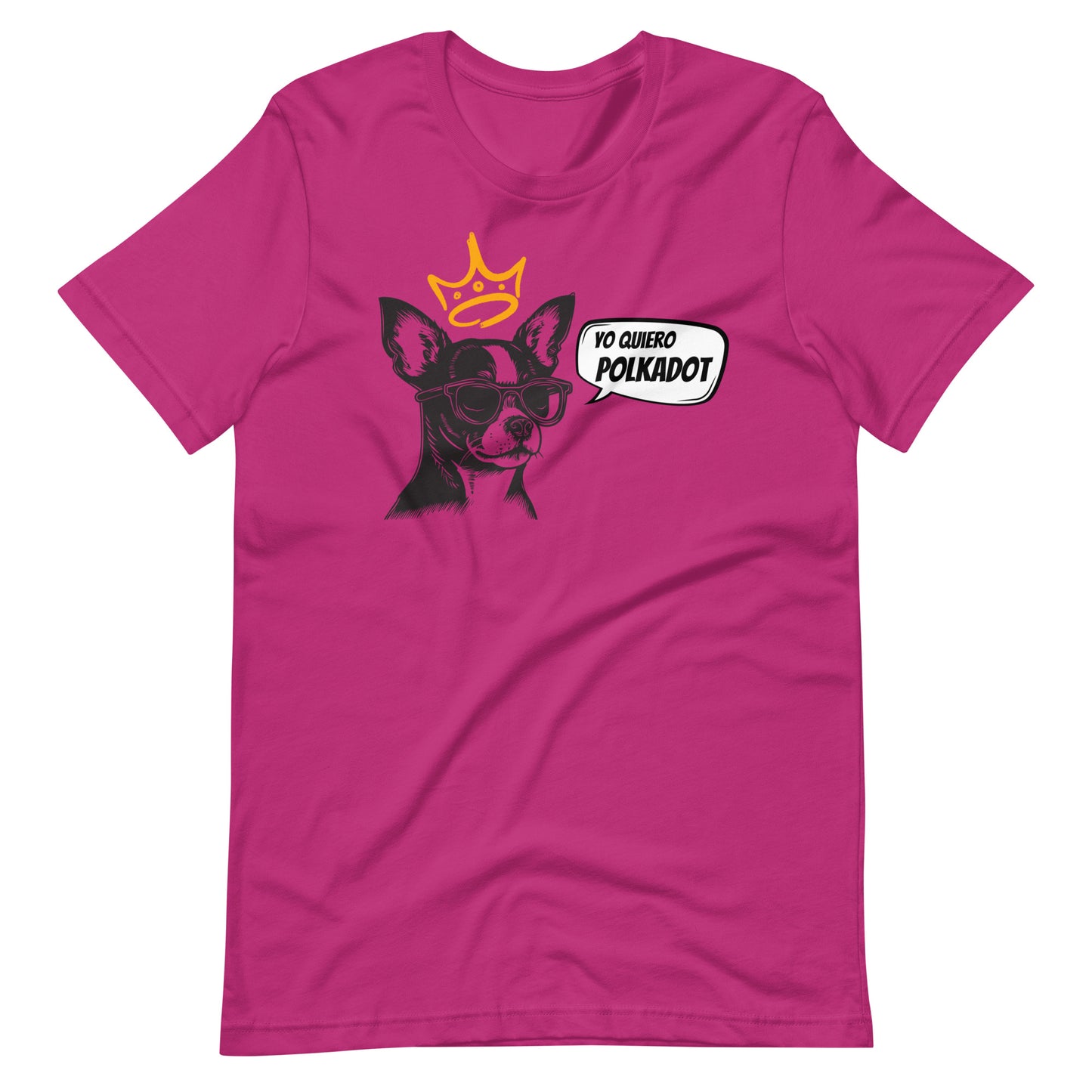 Yo Quiero Polkadot Unisex t-shirt