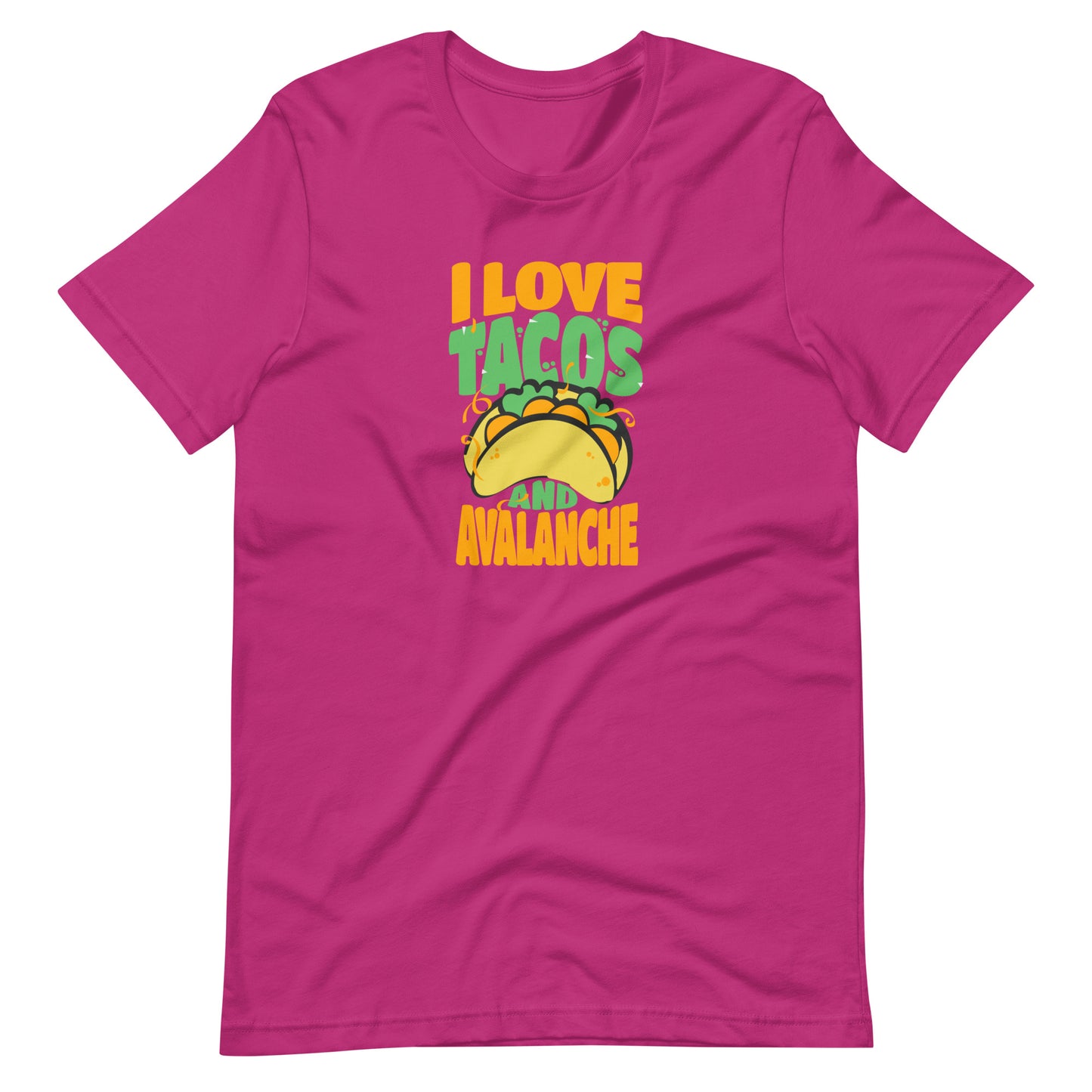 Tacos and Avalanche Unisex t-shirt