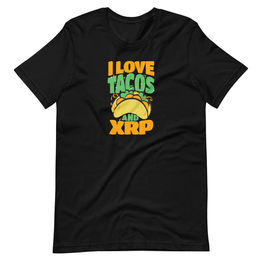 Tacos and XRP Unisex t-shirt