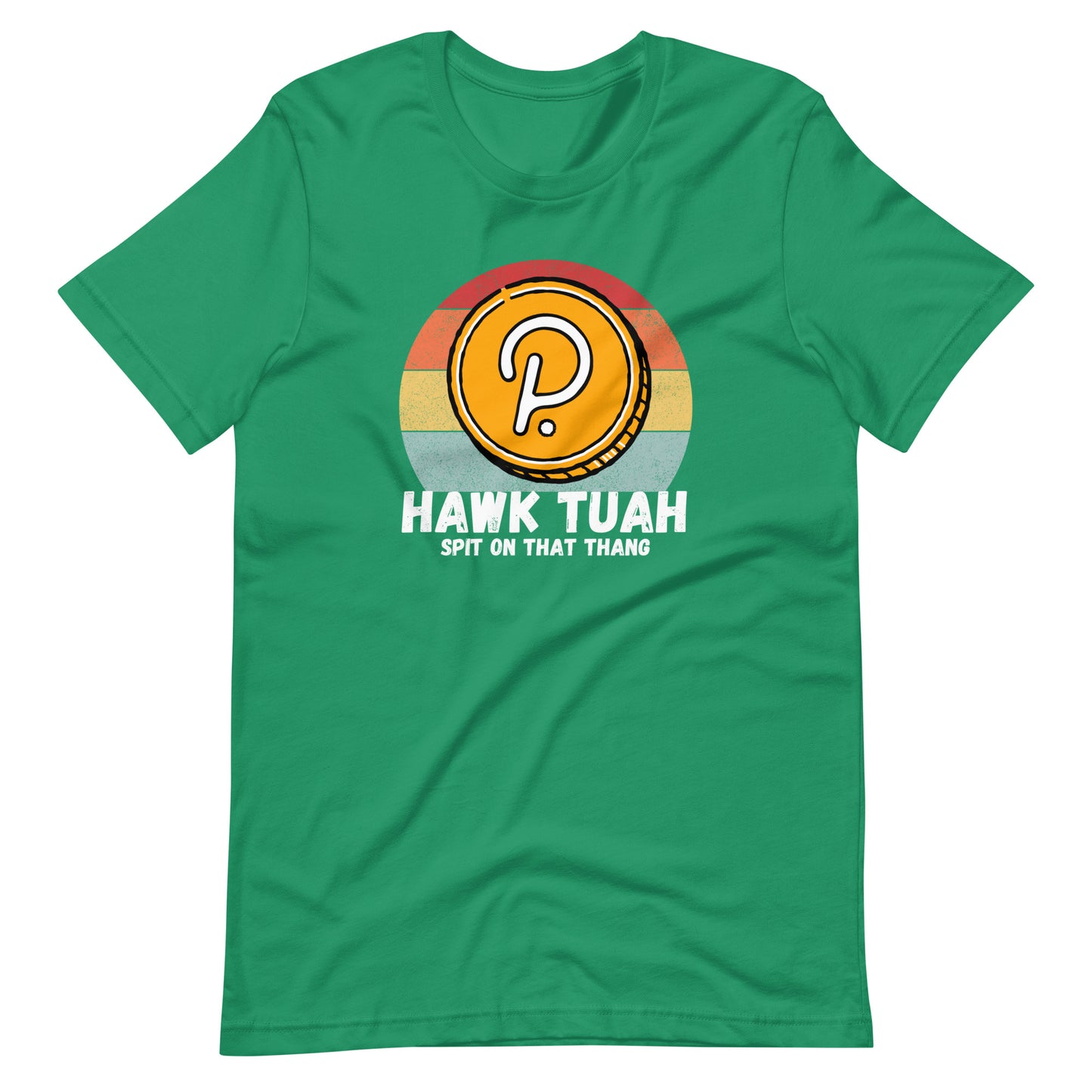 Hawk Tuah Polkadot Unisex t-shirt