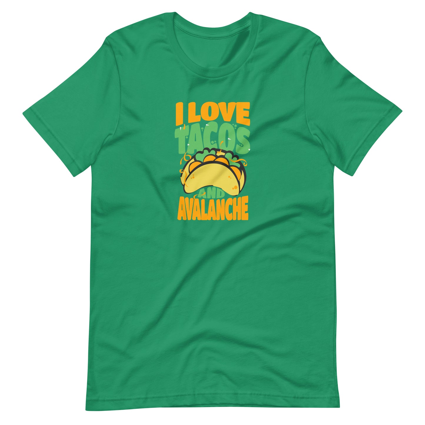 Tacos and Avalanche Unisex t-shirt