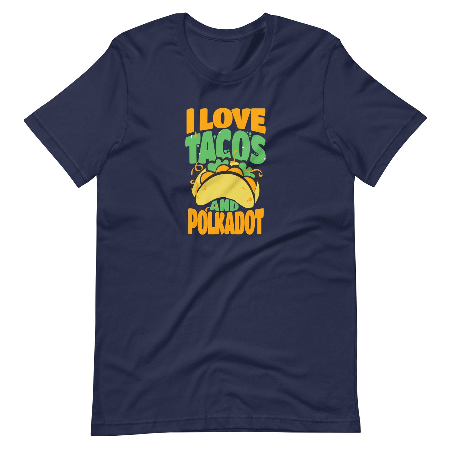 tacos and Polkadot Unisex t-shirt