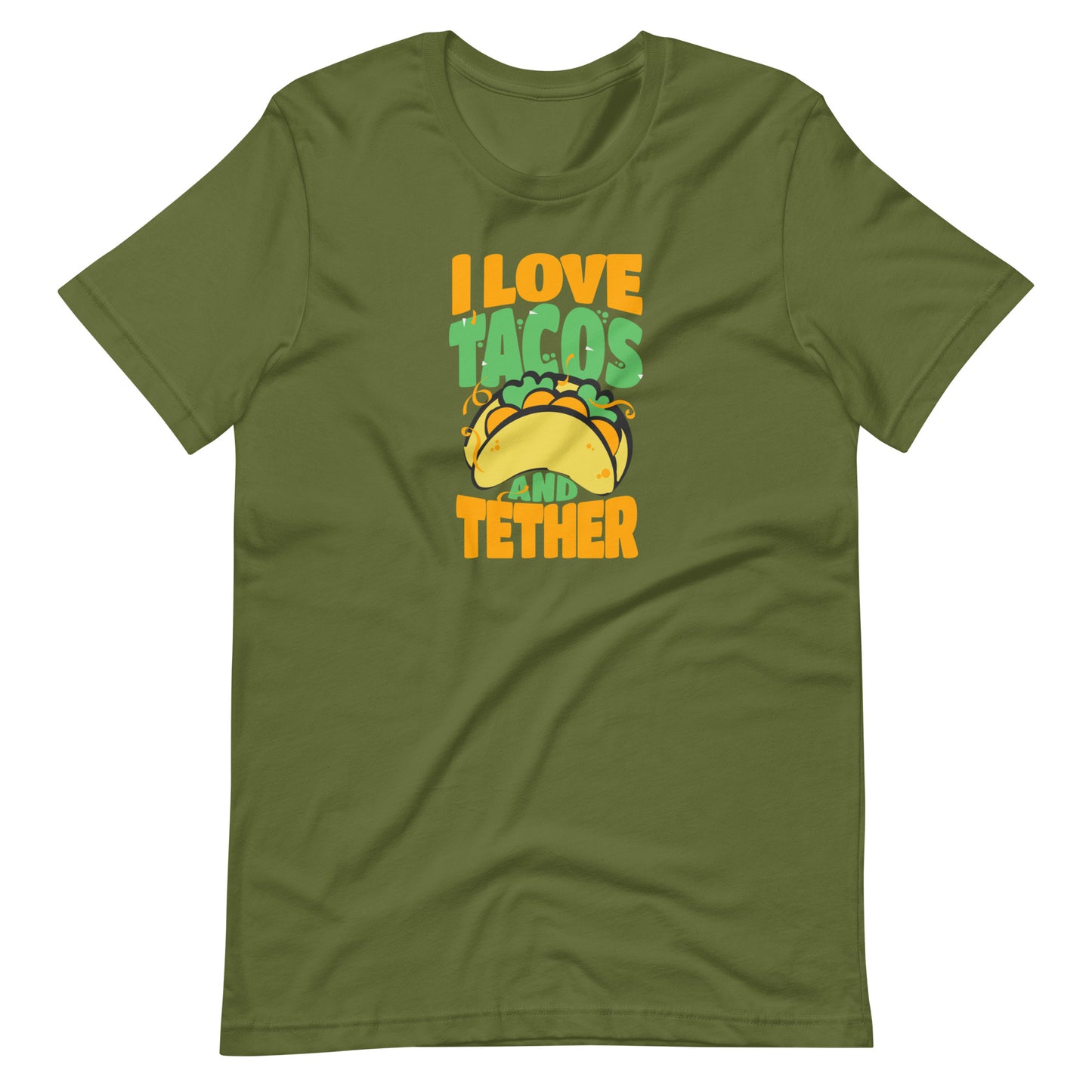 Tacos and Tether Unisex t-shirt