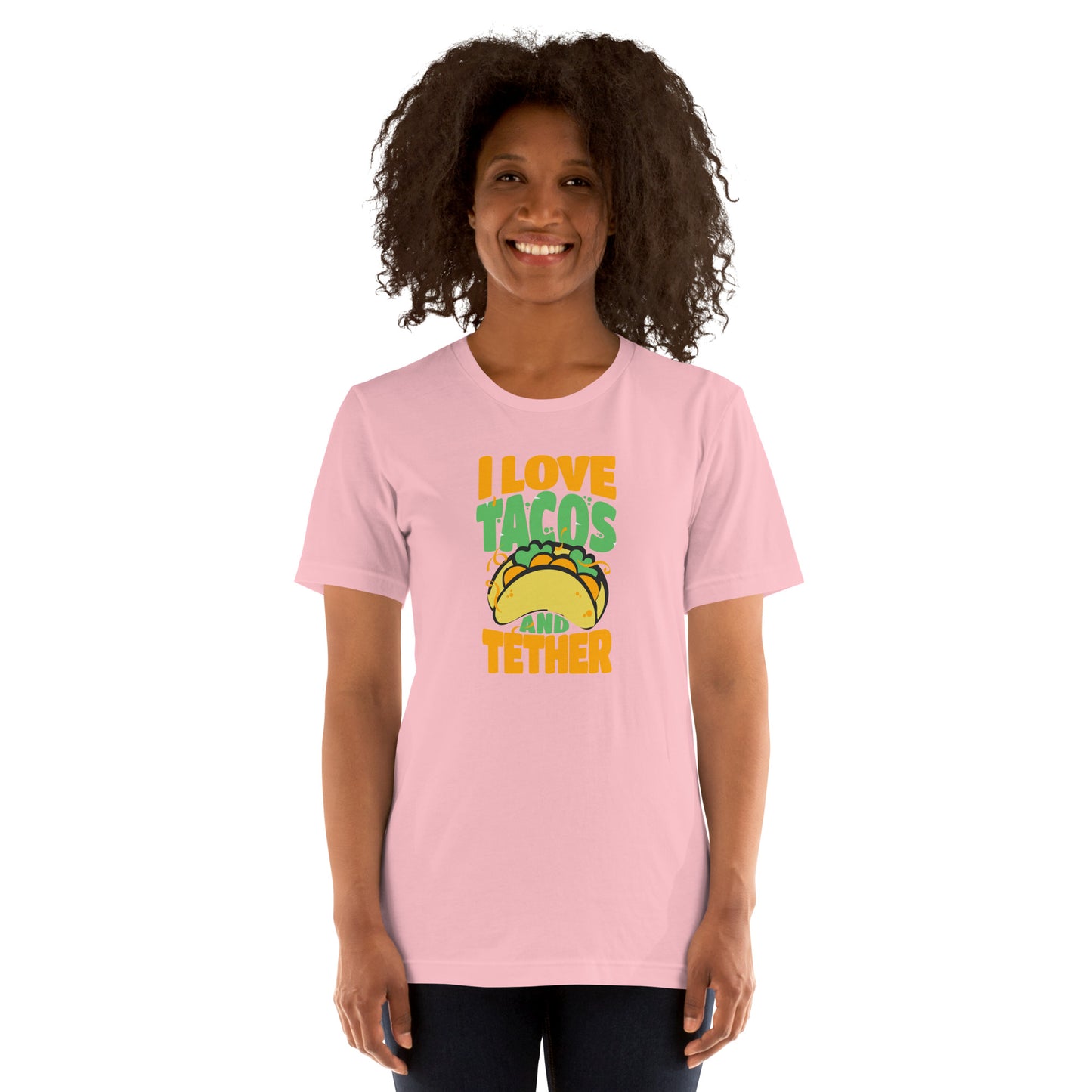 Tacos and Tether Unisex t-shirt