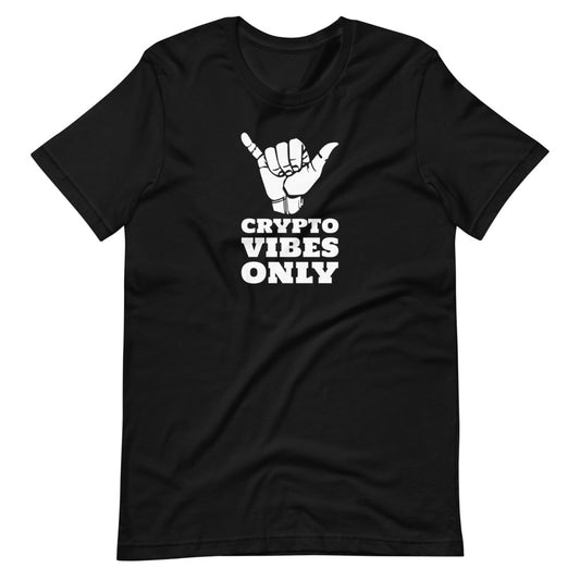 CRYPTO VIBES ONLY Short-sleeve unisex t-shirt