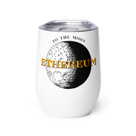 Ethereum To The Moon Wine Tumbler