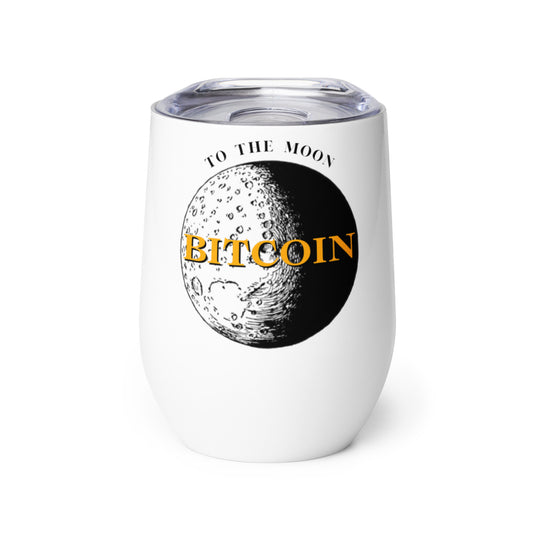 Bitcoin To The Moon Wine Tumbler